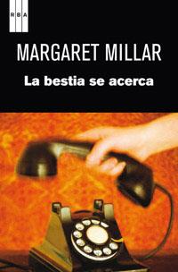 LA BESTIA SE ACERCA | 9788490061480 | MILLAR, MARGARET