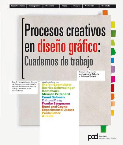 PROCESOS CREATIVOS DE DISEÑO GRÁFICO: CUADERNOS DE TRABAJO | 9788434237254 | ROBERTS, LUCIENNE/WRIGHT, REBECCA