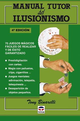 MANUAL TUTOR DEL ILUSIONISMO | 9788479022815 | BINARELLI, TONY