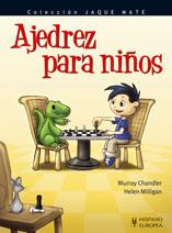 AJEDREZ PARA NIÑOS (JAQUE MATE) | 9788425517891 | MURRAY CHANDLER