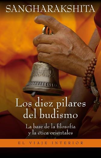 DIEZ PILARES DEL BUDISMO, LOS | 9788497545624 | SANGHARÁKSHITA