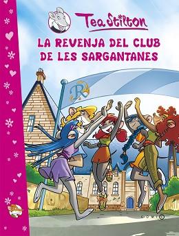 REVENJA DEL CLUB DE LES SARGANTANES | 9788499322308 | STILTON, TEA / EDIZIONI PIEMME S.P.A.