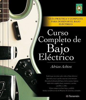 CURSO COMPLETO DE BAJO ELECTRICO | 9788434235809 | ASHTON, ADRIAN