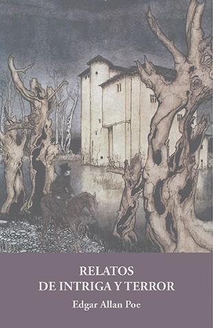 RELATOS DE INTRIGA Y TERROR | 9788415499947 | POE, EDGAR ALLAN