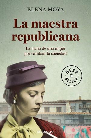 LA MAESTRA REPUBLICANA | 9788490625491 | MOYA, ELENA