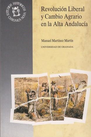 REVOLUCION LIBERAL Y CAMBIO AGRARIO EN LA ALTA AND | 9788433820419 | MARTÍNEZ MARTÍN, MANUEL