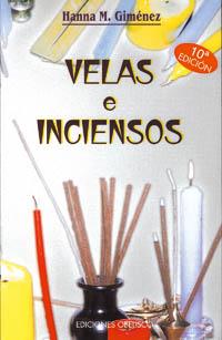 VELAS E INCIENSOS | 9788477202004 | GIMENEZ, HANNA M.