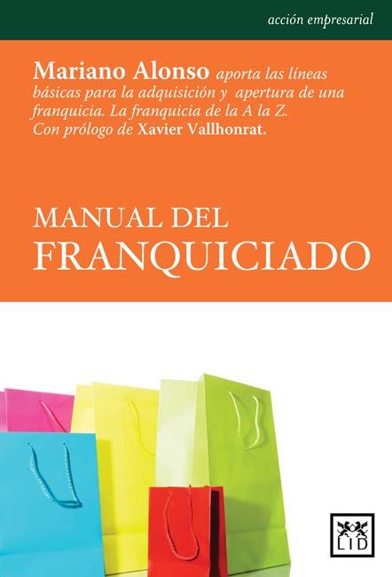 MANUAL DEL FRANQUICIADO | 9788483560785 | ALONSO MARIANO