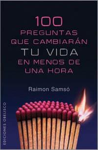 100 PREGUNTAS QUE CAMBIARAN TU V | 9788497774239 | SAMSO, RAIMON