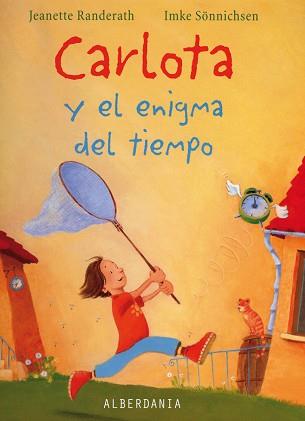 CARLOTA Y EL ENIGMA DEL TIEMPO | 9788496643789 | RANDERATH, JEANETTE