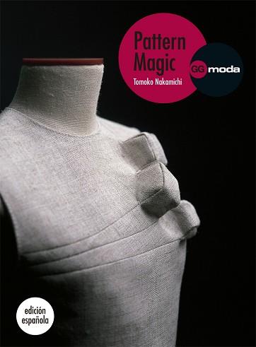 PATTERN MAGIC (CAST) | 9788425224386 | NAKAMICHI, TOMOKO