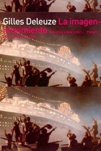 IMAGEN-MOVIMIENTO. ESTUDIOS SOBRE CINE 1, LA | 9788475093178 | DELEUZE, GILLES