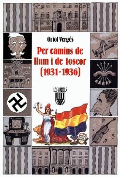 PER CAMINS DE LLUM I DE FOSCOR (1931-1936) | 9788478266050 | VERGÉS I MUNDÓ, ORIOL