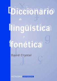 DICCIONARIO LINGUISTICA Y FONETICA | 9788480634274 | CRYSTAL