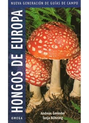 HONGOS DE EUROPA | 9788428214803 | GMINDER, A. Y BÖHNING, T.