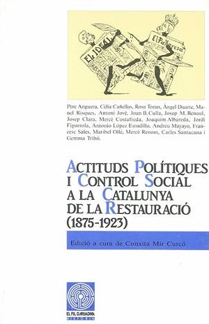 ACTITUDS POLITIQUES I CONTROL SOCIAL A CATALUNYA. | 9788478560349 | MIR CURCO, CONXITA