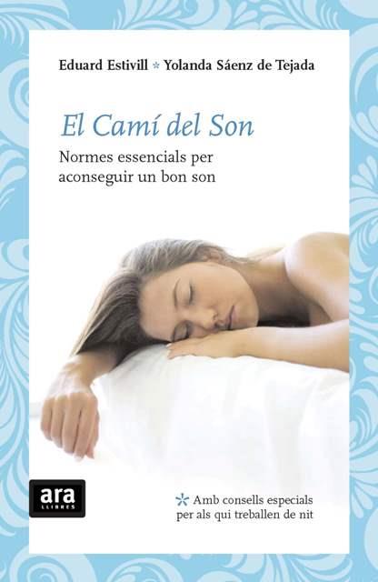 CAMI DE LA SON, EL | 9788492406777 | ESTIVILL, EDUARD