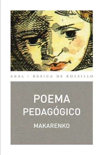 POEMA PEDAGOGICO | 9788476000557 | MAKARENKO, ANTON SEMIONOVICH