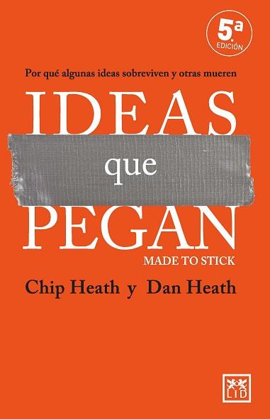 IDEAS QUE PEGAN | 9788410221024 | CHIP HEATH/DAN HEATH