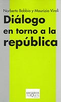 DIALOGO ENTORNO A LA REPUBLICA | 9788483108314 | BOBBIO, NORBERTO