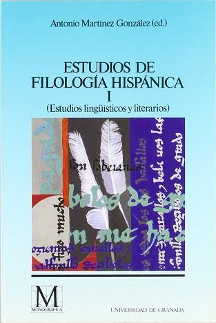 ESTUDIOS DE FILOLOGIA HISPANICA I | 9788433821751 | MARTINEZ GONZALEZ, ANTONIO