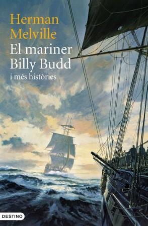 MARINER BILLY BUDD I ALTRES HISTORIES | 9788497102032 | MELVILLE, HERMAN