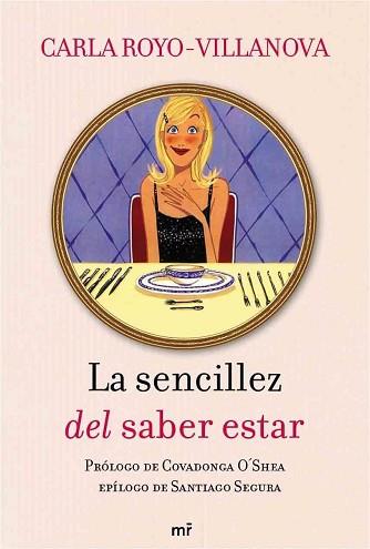 SENCILLEZ DEL SABER ESTAR, LA | 9788427036246 | ROYO-VILLANOVA, CARLA