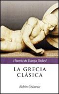 GRECIA CLASICA, LA | 9788484323099 | OSBORNE, ROBIN