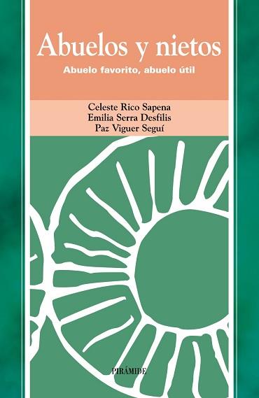 ABUELOS Y NIETOS | 9788436815566 | RICO SAPENA, CELESTE/SERRA DESFILIS, EMILIA/VIGUER SEGUÍ, PAZ