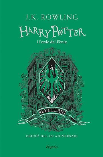 HARRY POTTER I L'ORDE DEL FÈNIX (SLYTHERIN) | 9788418833168 | ROWLING, J.K.