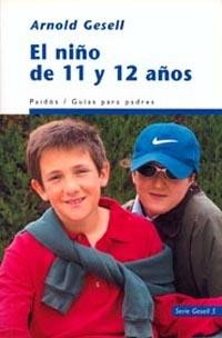 NIÑO DE 11 Y 12 AÑOS, EL | 9788449308895 | GESELL, ARNOLD