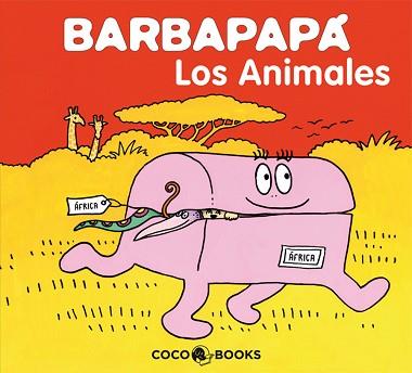 BARBAPAPA -LOS ANIMALES- | 9788493534349 | TISON, ANNETTE/TAYLOR, TALUS