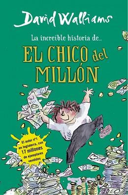 LA INCREIBLE HISTORIA DEL CHICO DEL MILLON | 9788490430347 | WALLIAMS,DAVID