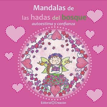 MANDALAS DE HADAS DEL BOSQUE | 9788415676621 | TEJEDOR ABAD, SILVIA