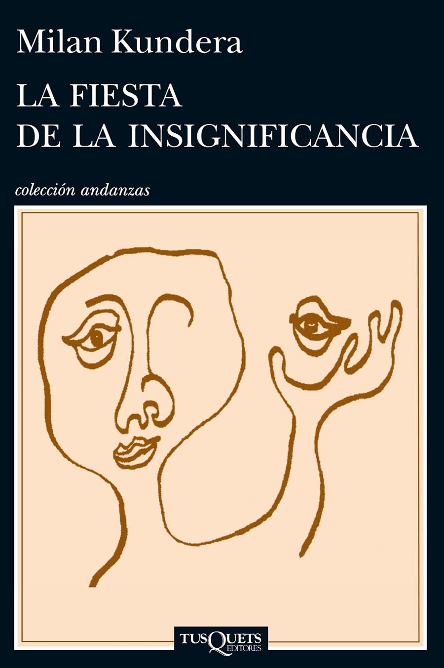 LA FIESTA DE LA INSIGNIFICANCIA | 9788483839287 | MILAN KUNDERA