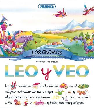 LEO, LEO ... LOS GNOMOS | 9788430594078 | BUSQUETS, JORDI