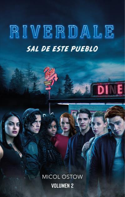 RIVERDALE VOLUMEN 2 | 9788417854089 | OSTOW, MICOL