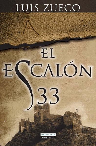 EL ESCALÓN 33 | 9788499673523 | ZUECO GIMÉNEZ, LUIS