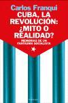 CUBA: LA REVOLUCION, MITO O REALIDAD | 9788483077252 | FRANQUÍ MESA, CARLOS