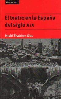 TEATRO EN LA ESPAÑA DEL SIGLO XIX, EL | 9780521478366 | THATCHER GLES, DAVID