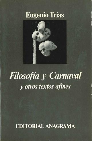 FILOSOFIA Y CARNAVAL | 9788433900722 | TRIAS, EUGENIO