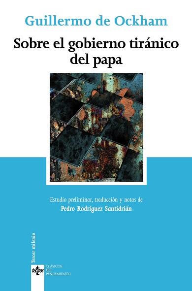 SOBRE EL GOBIERNO TIRANICO DEL PAPA | 9788430947164 | WILLIAM OF OCKHAM