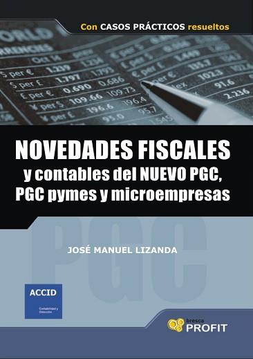 NOVEDADES FISCALES | 9788496998643 | LIZANDA CUEVAS, JOSÉ MANUEL