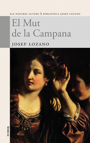 MUT DE LA CAMPANA, EL | 9788498242119 | LOZANO, JOSEP