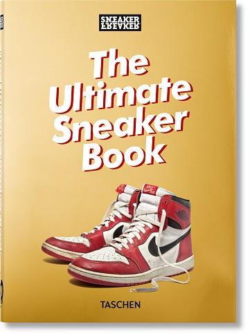 16SNEAKER FREAKER. THE ULTIMATE SNEAKER BOOK. 40TH ED. | 9783836597982 | WOOD, SIMON