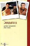 DESPULLATS | 9788484374947 | ALEXANDRE, VICTOR/JOAN, JOEL