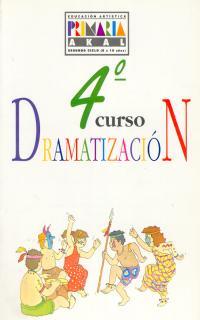 EDUCACION ARTISTICA : DRAMATIZACION, 4 EDUCACION | 9788446003601 | PE¥AS GIL, CARMEN DE LAS