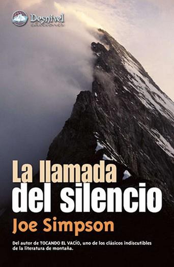 LLAMADA DEL SILENCIO, LA | 9788496192447 | SIMPSON, JOE