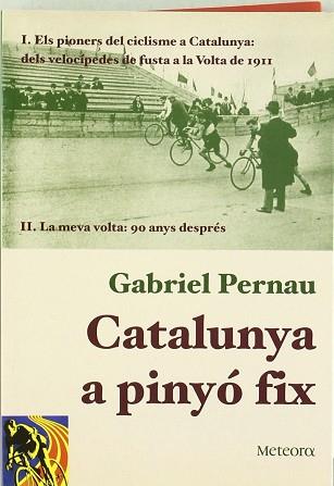 CATALUNYA A PINYO FIX | 9788495623256 | PERNAU,GABRIEL