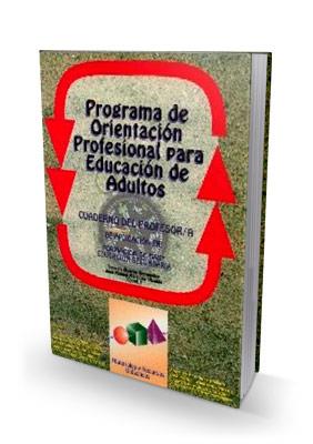 PROGRAMA DE ORIENTACION PROFESIONAL PARA EDUCACION | 9788489967328 | ALVAREZ HERNANDEZ, J./ MARTINEZ VICENTE,